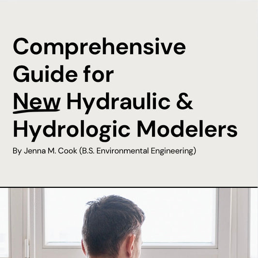 Engineering the Flow: A Beginner’s Guide to Hydraulic & Hydrologic Modeling